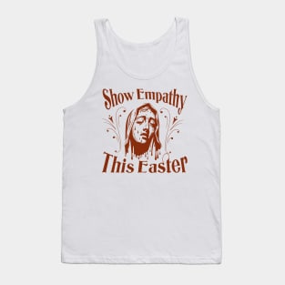 Show Empathy This Easter Tank Top